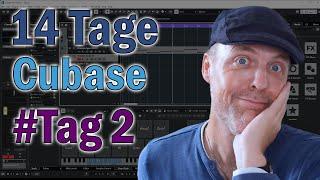 14 Tage Cubase -- Mein zweiter Tag