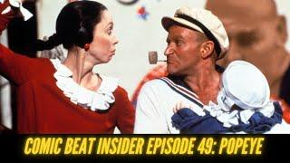 Comic Beat Insider Episode 49: Popeye