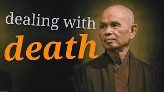 Facing Death | Teaching by Thich Nhat Hanh