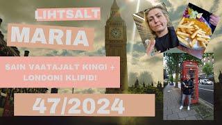 #47 SUUR KINK VAATAJALT + LONDONI KLIPID | LIHTSALT MARIA