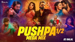 Pushpa 1 vs 2 | Mega Mashup | DJ Dalal Londonl | Srivalli | O Antava | Saami Saami | Kissik & More!