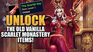 Get Old Items From Vanilla Scarlet Monastery Before It's Too Late!
