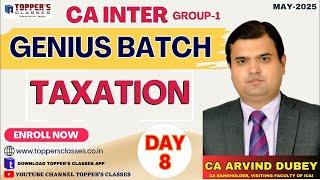 CA INTER   TAXATION  MAY 2025  BY CA ARVIND DUBEY