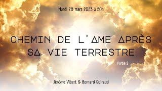 Chemin de l'âme après sa vie terrestre