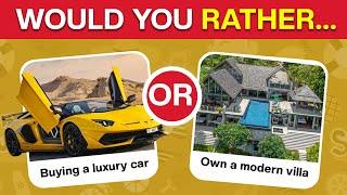 Would You Rather  Luxury Edition 