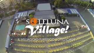 Soleluna Village - Estate 2014 - Albissola Mare