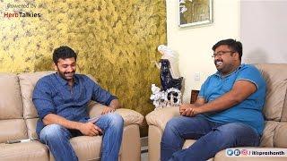 Real talk with itisprashanth - actor arulnithi opens up!