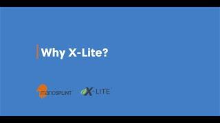 Why X Lite