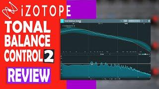 Tonal Balance Control 2 review - Izotope 's Visual tool to improve your mix and master