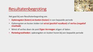 Liquiditeitsbegroting en Resultatenbegroting