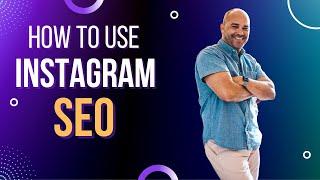 Instagram SEO & Keywords- 5 SEO Tactics for 2022