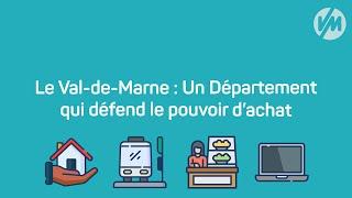  Le Val-de-Marne, un département qui défend le pouvoir d'achat !