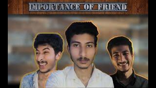 Importance of Friend | iMainakChat