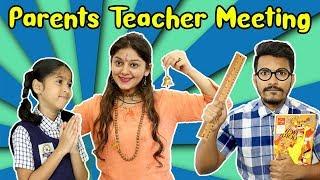 Parents Teacher Meeting Ft. Pari's Lifestyle | Funny Video