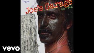 Frank Zappa - Joe's Garage (Visualizer)