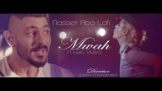 Nasser Abo Lafi   Mwah Music Video