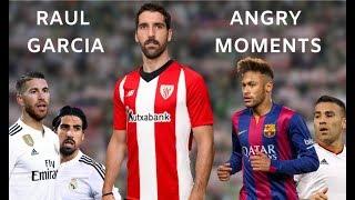 Football Fights and Angriest Moments ● Raul Garcia Edition