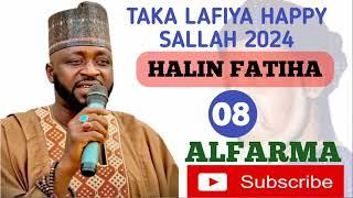 TAKA LAFIYA HAPPY SALLAH 2024 (HALIN FATIHA)