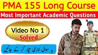 PMA Long Course Most Important and Repeated Academic Questions | Pma 155 156 157 Academic Test