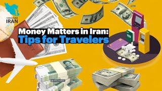 Where to Change Your Money in Iran? A Traveler's Guide