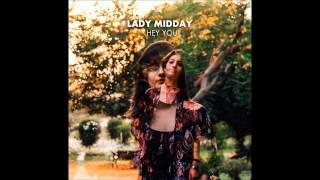 Lady Midday (India) - Hey You (Audio)