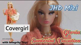 JHD Mizi Gloria Santorini Vacation Covergirl line comparison with Integrity Toys Poppy Parker doll