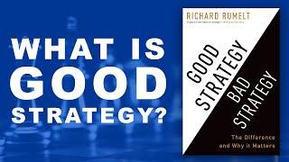 "Good strategy Bad strategy" book summary