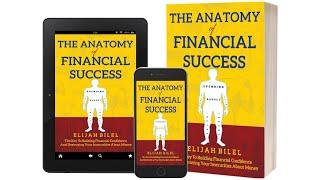 The Anatomy Of Financial Success