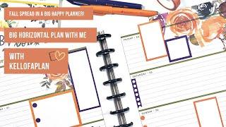 Plan with Me- Fall Spread in a BIG Horizontal Happy Planner!