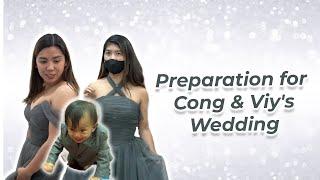 Preparation for Cong & Viy Wedding | Pat Gaspar