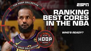 Ranking the best cores in the NBA  | The Hoop Collective