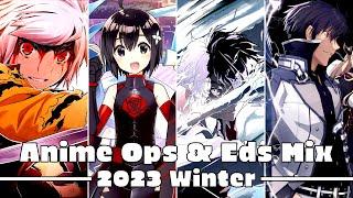 Anime Openings & Endings Mix | 2023 Winter (Reupload)