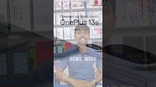 oneplus 13s coming soon.