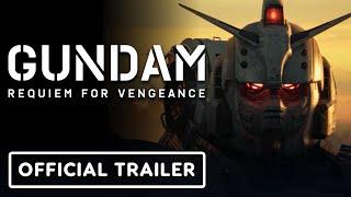 Gundam: Requiem for Vengeance - Official Trailer (English Dub)