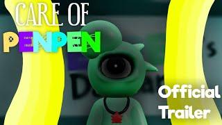 Care of Penpen - Official Trailer