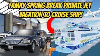 Greenville, Wisc Roblox l Family Spring Break Vacation: Plane Ride to HUGE Cruise Ship Roleplay!