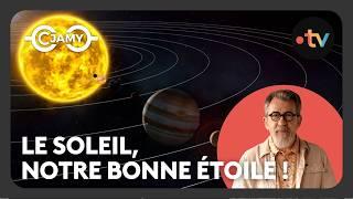 Le soleil, notre bonne étoile - Au bout de l'univers - C Jamy