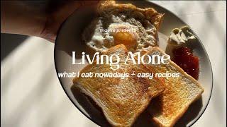 Living Alone in the Philippines: What I eat nowadays + easy recipes ‍