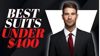 Best Suits UNDER $400