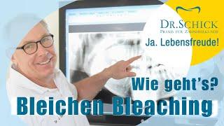 Zähne bleichen, Bleaching! Zahnarzt Dr. Schick hilft