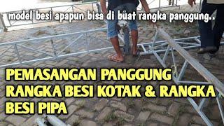 PASANG PANGGUNG/GENJOT BESI KOTAK DAN BESI BULAT+BETON ESER