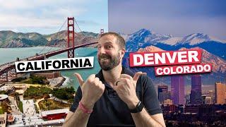 Moving from California to Denver Colorado