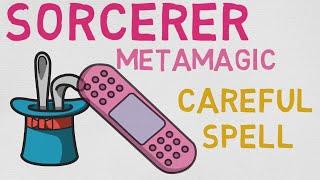 Metamagic #1: Careful Spell (DnD 5E)