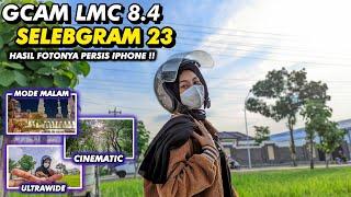 The cellphone camera becomes clear and clear using this‼️Gcam Lmc 8.4 config selebgram 23, Amazing