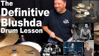 The Definitive Blushda Drum Lesson Video