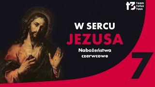 Nabożeństwa Czerwcowe – Serce Jezusa, domie Boży i bramo niebios️