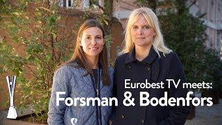 Eurobest TV Meets: Forsman & Bodenfors