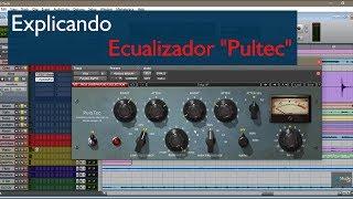 Explicando - Ecualizador Pultec