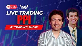 Live Trading PPI | GOLD, USD, SPX500 & More!