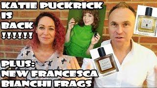 Katie Puckrick is Back and New Francesca Bianchi Fragrances